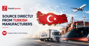 Source Directly from Turkish Manufacturers with TurkishExporter