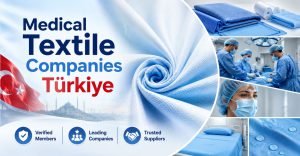 Medical Textile Manufacturer Companies Turkey